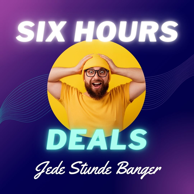 Sechs Stunden Deals