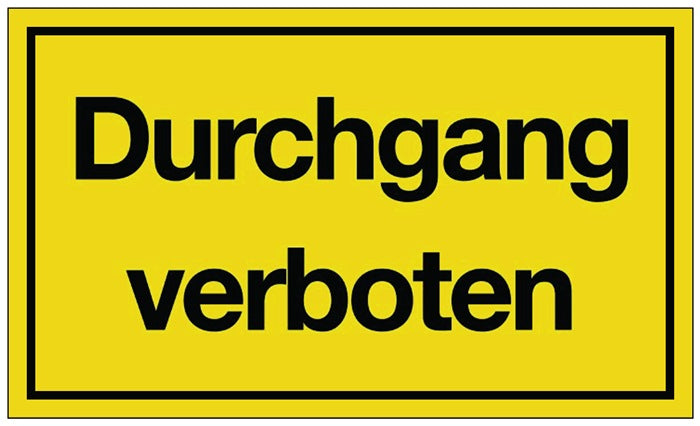 Hinweiszeichen ( 3000277105 ) Durchgang verboten Kunststoff