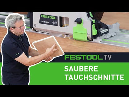 Festool TS 60 KEBQ-Plus-FS Tauchsäge 1500 Watt 168 mm + Führungsschiene 1400 mm + Systainer ( 577417 )